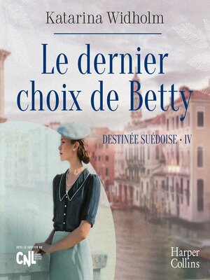 cover image of Le Dernier Choix de Betty